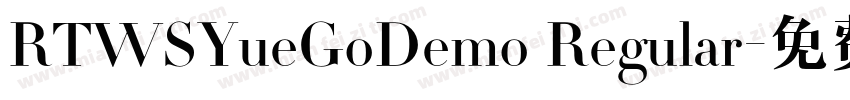 RTWSYueGoDemo Regular字体转换